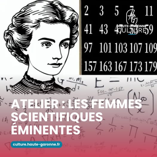 Atelier Les Femmes Scientifiques Éminentes
